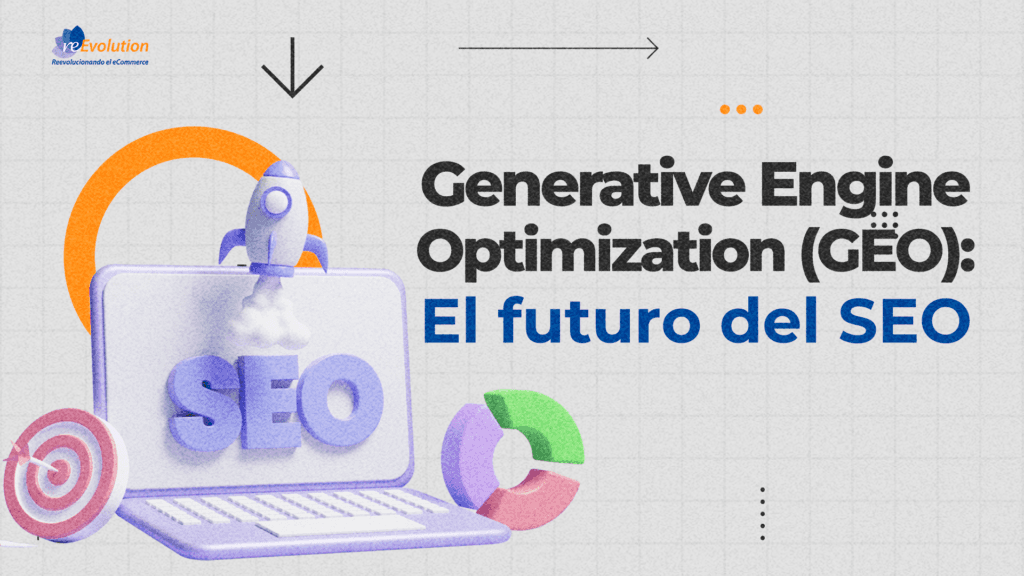 Generative Engine Optimization (GEO): El Futuro del SEO